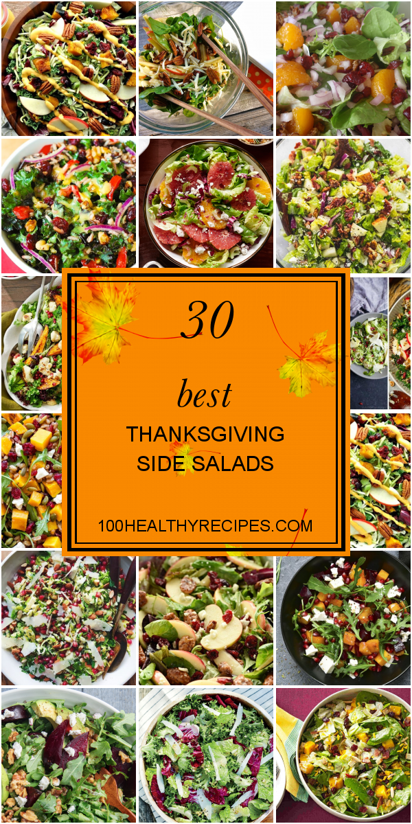 30 Best Thanksgiving Side Salads Best Diet and Healthy Recipes Ever